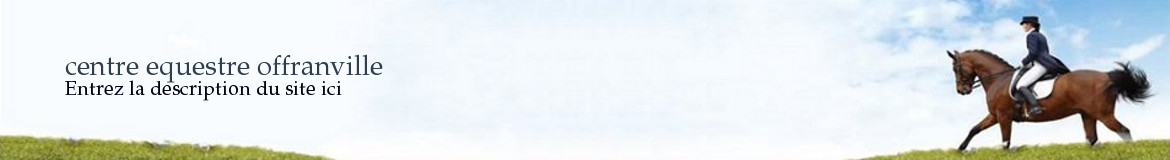 centre equestre offranville